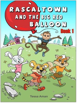 cover image of Rascaltown and the Big Red Balloon
